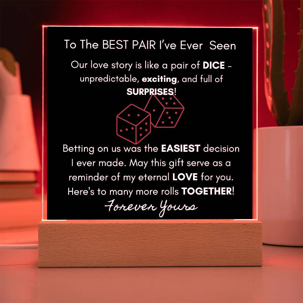 Our Love Story Is Like a Pair Of Dice - Acrylic Square LED Plaque