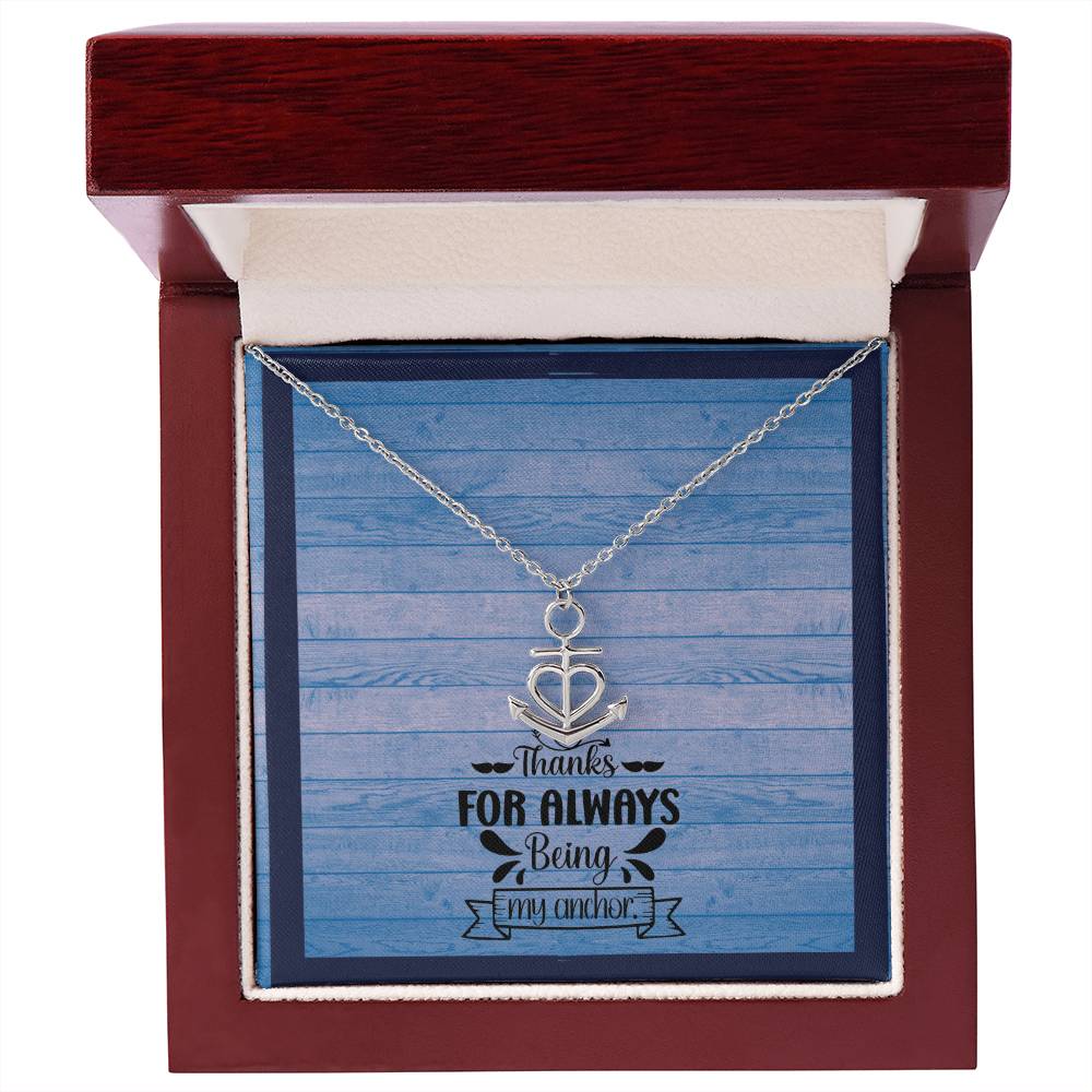 Made For Her - Thank You For Always Being My Anchor Necklace Pendant